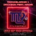 Trancelmania, Jaxxson & Naomi - Eye Of The Storm