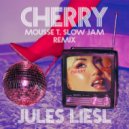 Mousse T., Jules Liesl - CHERRY (Mousse T. Extended Slow Jam Remix)