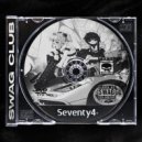 SEVENTY4 - SWAG CLUB ()