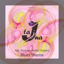 Ant. Shumak & Andrei Shapiro - Blues Theme ()
