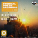 DJ Husband - Before Dawn