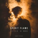 N.E.O.N, Di Mora - Spirit Flame