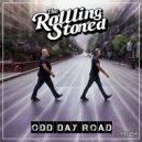 The Rolling Stoned - Odd Day Road