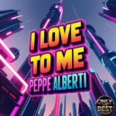 Peppe Alberti - I Love to Me (Na Na Na)