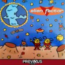 Alien Factor - Progressive Chiken