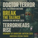 Doctor Terror feat. The Brown Bastard - Terrorheads Rise