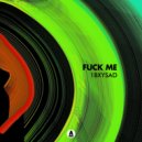 1BxYSad - Fuck me ()