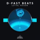 D-Fast Beats - Lettal Poison ()