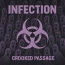 Crooked Passage - Infection ()