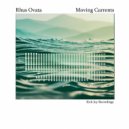 Rhus Ovata - Moving Currents