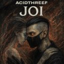AcidThreef - JOI ()