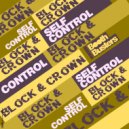 Block & Crown - Self Control