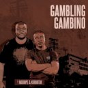 Mxdope & Korbotjo feat. ZuluMafia - Gambling Gambino (Original Mix)