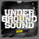 Bezerk - Underground Sound (Original Mix)