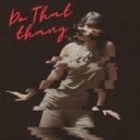 DTT - Do That Thang (Smooth Remix)