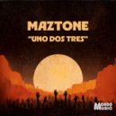 MAZTONE - Uno Dos Tres ()