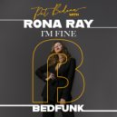 Pat Bedeau & Rona Ray - I'm Fine