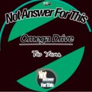 Omega Drive - To You (Original Mix)