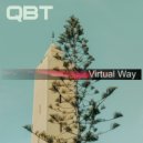 Qbt - Virtual Way (Dub Version)