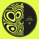 Tbloure - Move Ya Feet