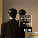 Mirror Artist - Fade Into Touch