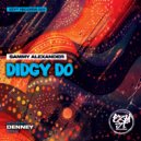 Sammy Alexander - Didgy Do (Original Mix)