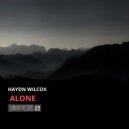 Haydn Wilcox - Alone ()