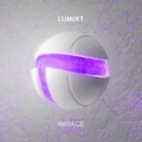 LUMIXT - Mirage