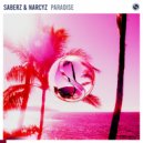 SaberZ & Narcyz - Paradise (Extended Mix)