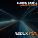 Martin Bakfly - Galaxandria (Original Mix)