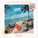 SOULWAY, Planet Wave House & Mr Bosh feat. Kelo - Cosmopolitan (Original Mix)