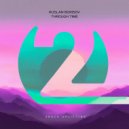 Ruslan Borisov - Through Time