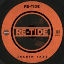 Re-Tide - Jackin Jazz (Original Mix)