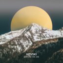 Kevski - Before We Die (Extended Mix)