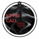 Kevin Call - K15.6 (Original Mix)