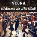 Vecna - Welcome To The Club