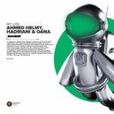 Ahmed Helmy, Hadriani & OANA - My Life (Extended Mix)