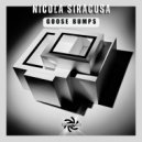 Nicola Siracusa - Goose Bumps (Original Mix)