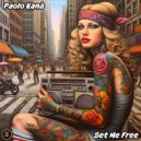 Paolo Kanà - Set Me Free