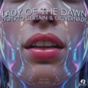 Disperto Certain & GOVERNADE - Lady of the Dawn