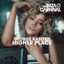 George Kafetzis - Higher Place (Original Mix)