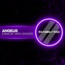 Angelus - Dancin' With Ghosts