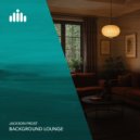 Jackson Frost - Background Lounge 03 (Original Mix)