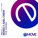 Xenso & Axel Crew - The Mania (Radio Edit)