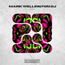 Mark Wellington DJ - U.F.F. (Original Mix)