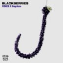 FISHER (OZ) x bbyclose - Blackberries (Extended Mix)