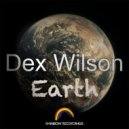 Dex Wilson - Earth (Original Mix)
