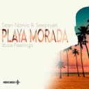 Sean Norvis & Seepryan - Ibiza Feelings - Playa Morada