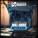 Drill Rocks - Rotten glass ()
