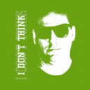 Dj_AlexCool - I Don`t Think (STAR BEAT)